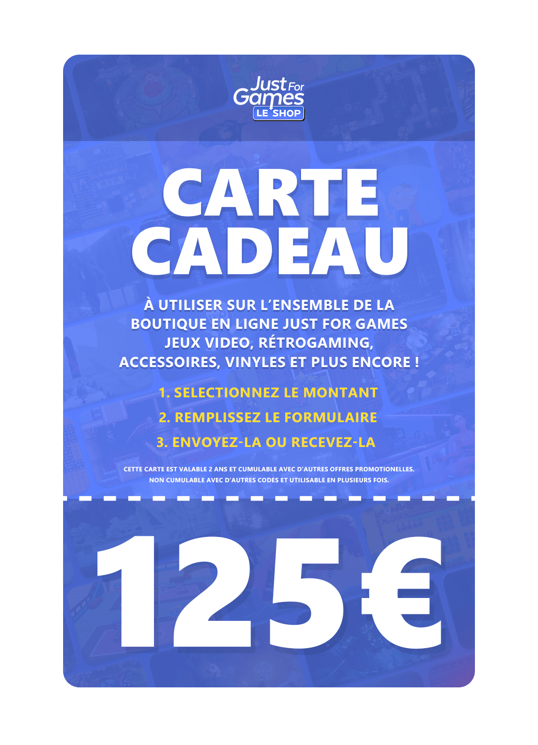 Carte Cadeau 125€ - Carte Cadeau - Shop Just for Games - Shop Just for Games