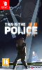 This is The Police 2 Nintendo SWITCH