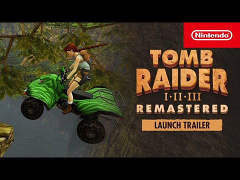 Tomb Raider I-III Remastered Starring Lara Croft SWITCH